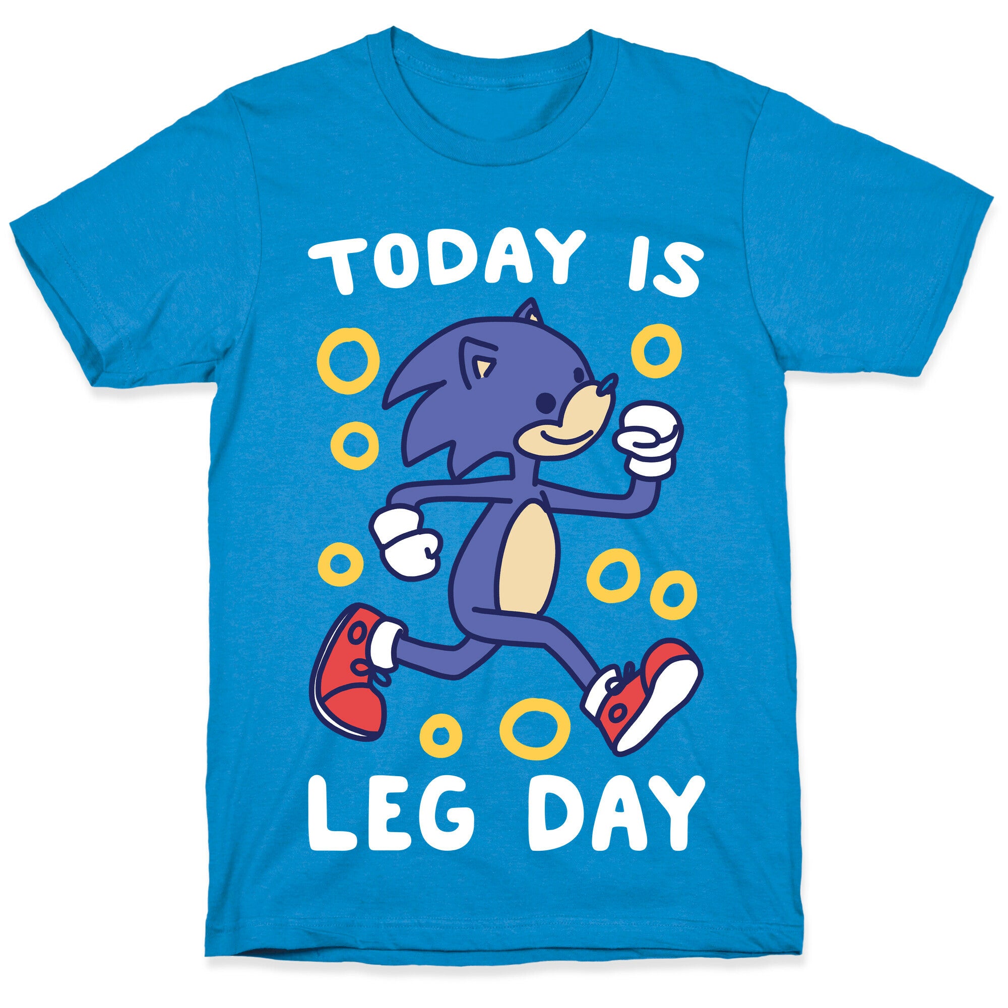 Today is Leg Day - Sonic T-Shirt